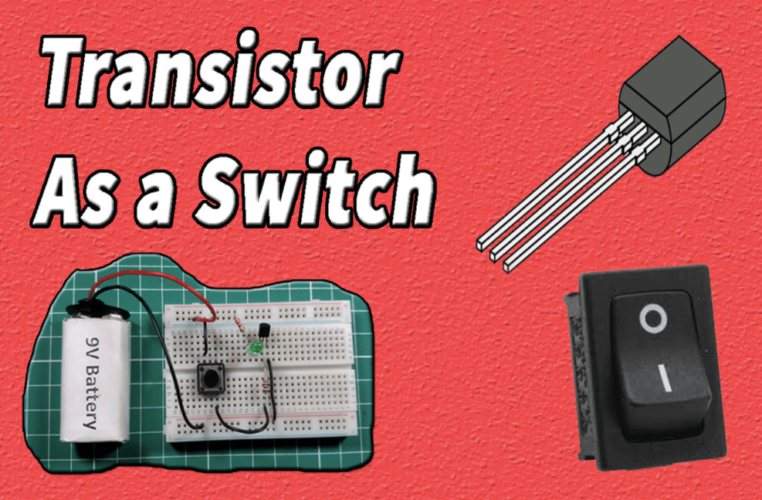 Transistor As A Switch